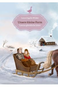 Unsere kleine Farm - Lauras glückliche Jahre  - Bd.7