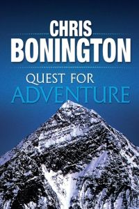 Quest for Adventure  - Remarkable feats of exploration and adventure