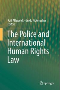 The Police and International Human Rights Law