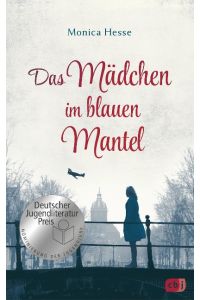 Das Mädchen im blauen Mantel  - Nominiert für den Deutschen Jugendliteraturpreis 2019