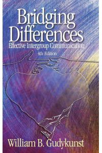 Bridging Differences - Effective Intergroup Communication