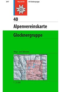 DAV Alpenvereinskarte 40 Glocknergruppe 1 : 25 000  - Wegmarkierung und Skitouren