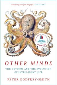 Other Minds  - The Octopus and the Evolution of Intelligent Life