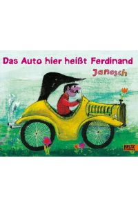 Das Auto hier heißt Ferdinand  - Vierfarbiges Papp-Bilderbuch
