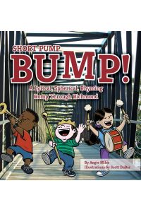 Short Pump Bump!  - A Lyrical, Spherical, Rhyming Romp Through Richmond
