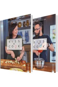 Kiss & Cook 2 Bände  - Zu zweit kochen. Gemeinsam genießen.