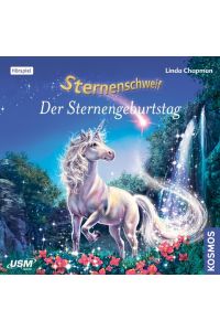 Sternenschweif 43: Der Sternengeburtstag (Audio-CD)  - Der Sternengeburtstag