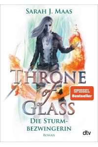Throne of Glass 5 - Die Sturmbezwingerin  - Empire of Storms
