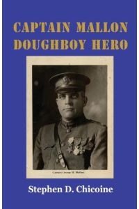 CAPTAIN MALLON  - DOUGHBOY HERO
