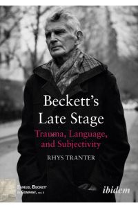 Beckett¿s Late Stage