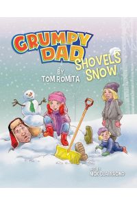 Grumpy Dad Shovels Snow