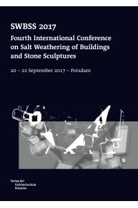 Proceedings of SWBSS 2017  - Fourth International Conference on Salt Weathering of  Buildings and Stone Sculptures