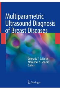 Multiparametric Ultrasound Diagnosis of Breast Diseases