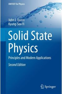 Solid State Physics  - Principles and Modern Applications
