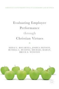 Evaluating Employee Performance through Christian Virtues