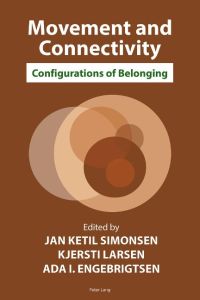 Movement and Connectivity  - Configurations of Belonging