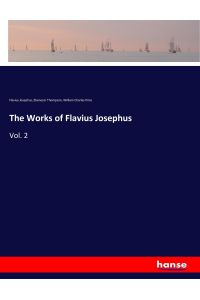 The Works of Flavius Josephus  - Vol. 2