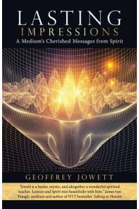 Lasting Impressions  - A Medium's Cherished Messages from Spirit