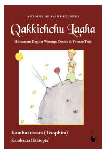 Qakkichchu Laaha  - Der kleine Prinz - Kambaata