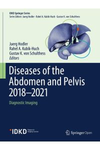 Diseases of the Abdomen and Pelvis 2018-2021  - Diagnostic Imaging - IDKD Book
