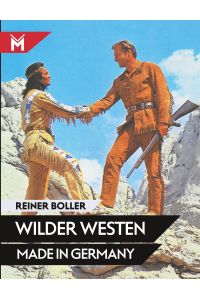 Wilder Westen made in Germany