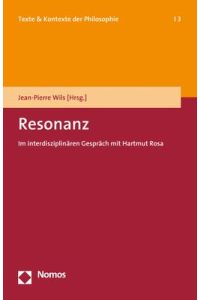 Resonanz  - Im interdisziplinären Gespräch mit Hartmut Rosa