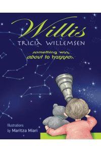 Willis  - Something Was About to Happen