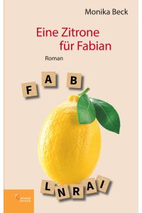 Eine Zitrone für Fabian