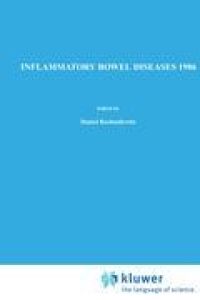 Inflammatory Bowel Diseases 1986  - Proceedings of the Second International Symposium on Inflammatory Bowel Diseases, Jerusalem, September 8¿11, 1985