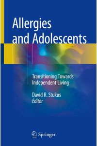 Allergies and Adolescents  - Transitioning Towards Independent Living