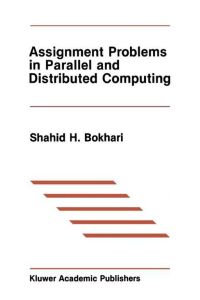 Assignment Problems in Parallel and Distributed Computing