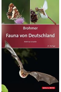 Brohmer - Fauna von Deutschland  - Ein Bestimmungsbuch unserer heimischen Tierwelt