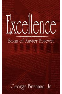 Excellence  - Sons of Xavier Forever