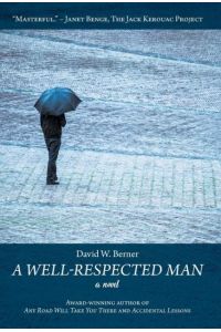 A Well-Respected Man  - a novel