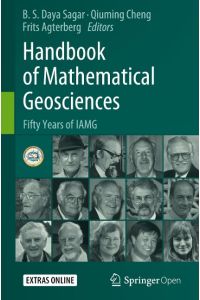 Handbook of Mathematical Geosciences  - Fifty Years of IAMG