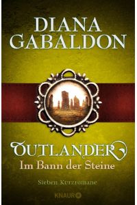 Outlander - Im Bann der Steine  - Sieben Kurzromane