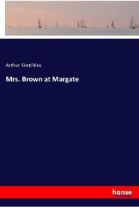 Mrs. Brown at Margate