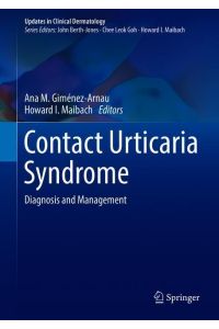 Contact Urticaria Syndrome  - Diagnosis and Management