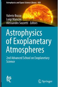 Astrophysics of Exoplanetary Atmospheres  - 2nd Advanced School on Exoplanetary Science
