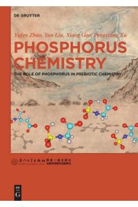 Phosphorus Chemistry  - The Role of Phosphorus in Prebiotic Chemistry