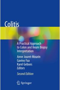 Colitis  - A Practical Approach to Colon and Ileum Biopsy Interpretation