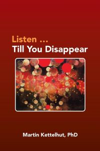Listen . . . Till You Disappear