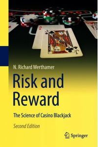 Risk and Reward  - The Science of Casino Blackjack