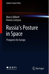 Russia's Posture in Space  - Prospects for Europe