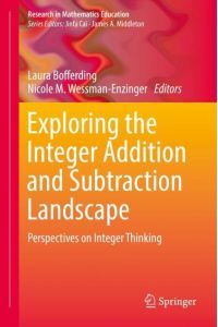 Exploring the Integer Addition and Subtraction Landscape  - Perspectives on Integer Thinking