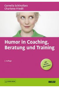 Humor in Coaching, Beratung und Training  - E-Book inside und Online-Materialien