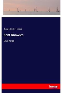 Kent Knowles  - Quahaug