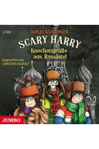 Scary Harry 07. Knochengrüße aus Russland