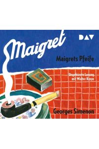 Maigrets Pfeife  - Ungekürzte Lesung mit Walter Kreye (2 CDs)