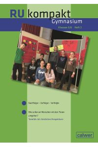 RU kompakt Gymnasium Klassen 5/6 Heft 2  - Anregungen und Materialien für den Evangelischen Religionsunterricht